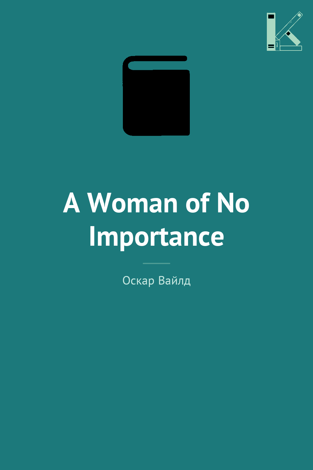 A Woman of No Importance