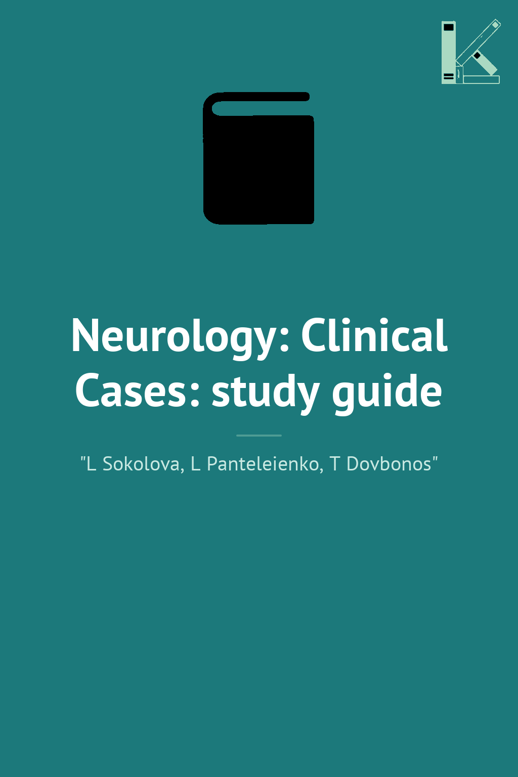 Neurology: Clinical Cases: study guide