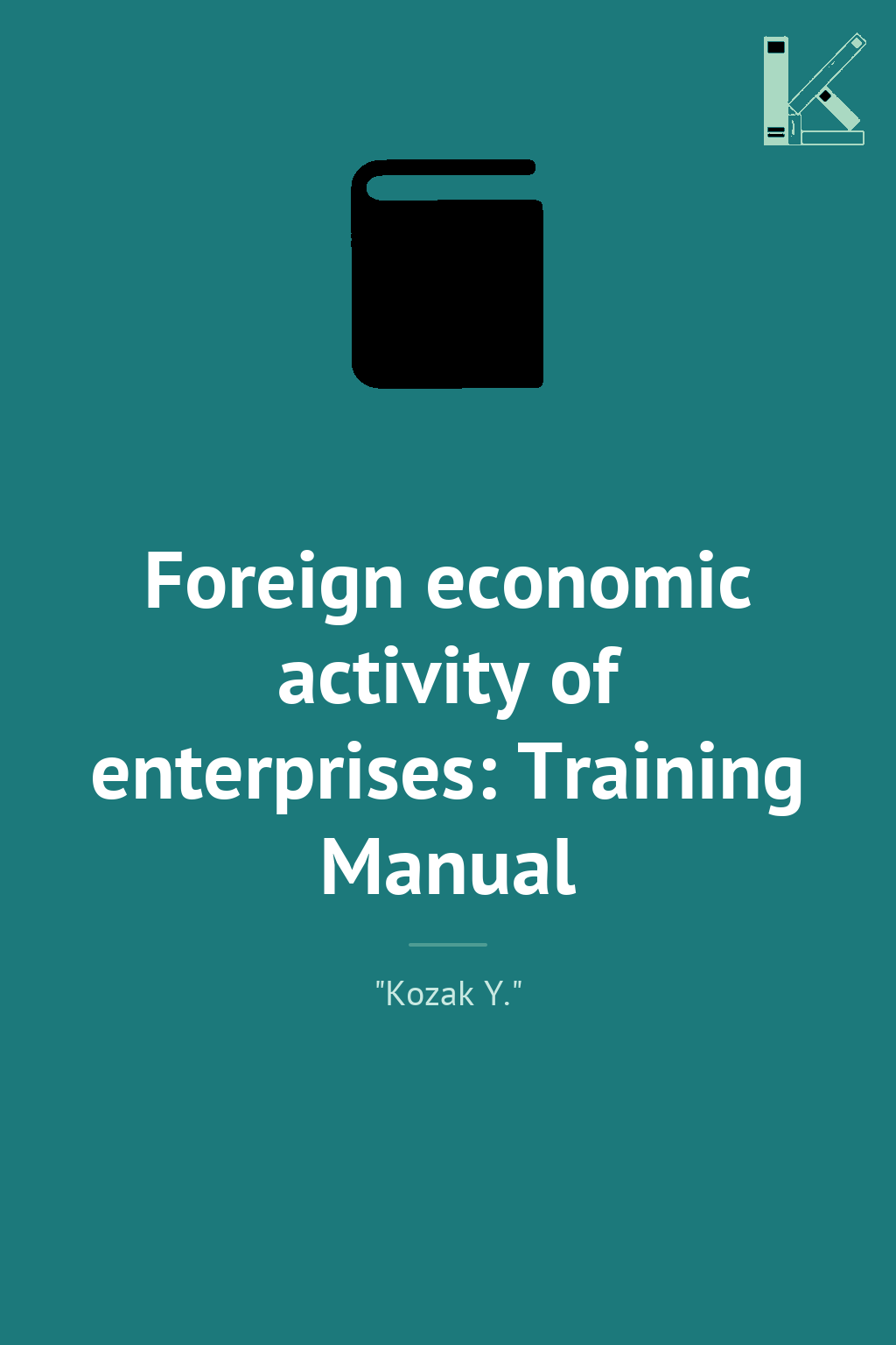 Foreign economic activity of enterprises: Training...
