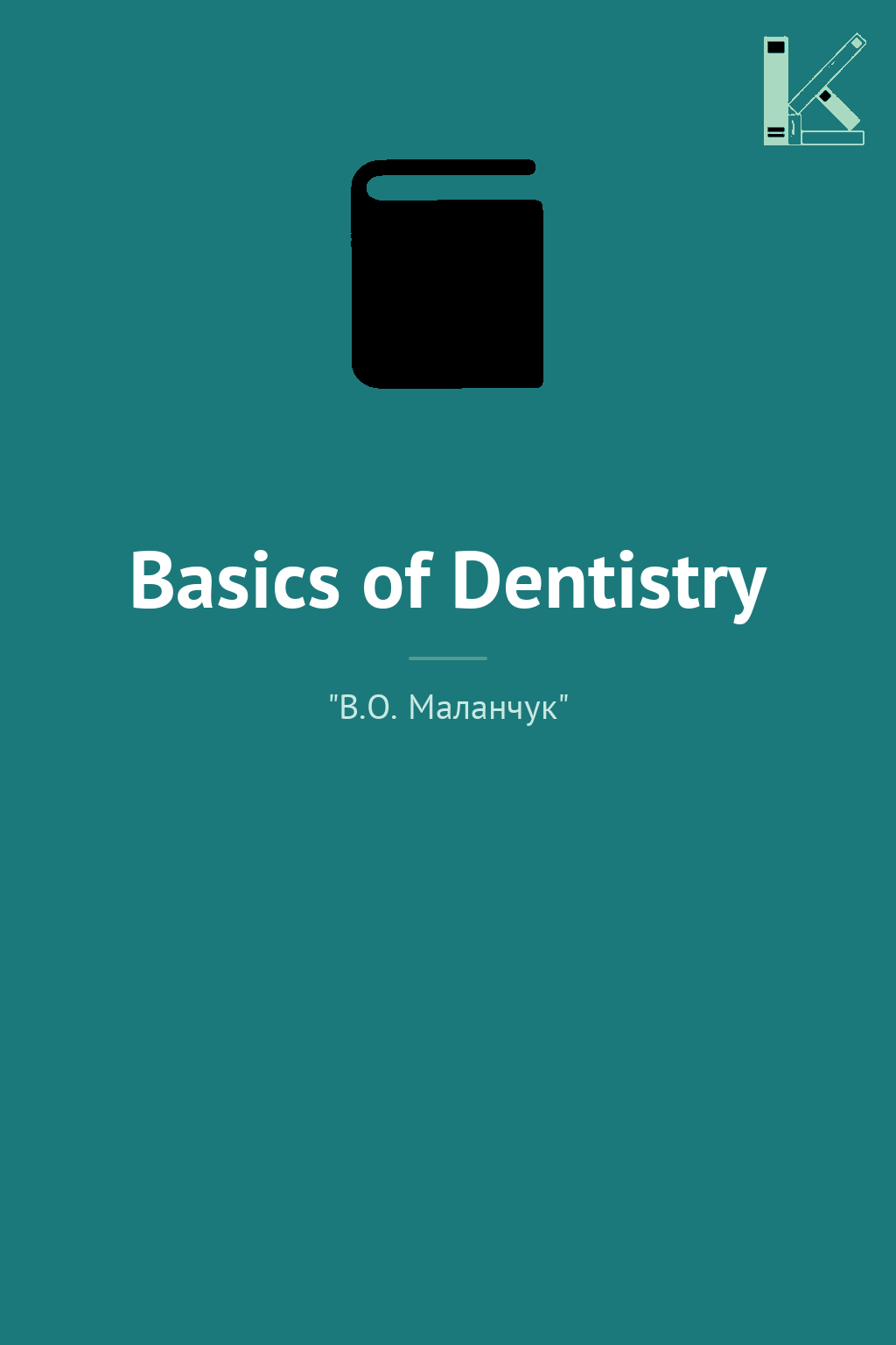 Basics of Dentistry