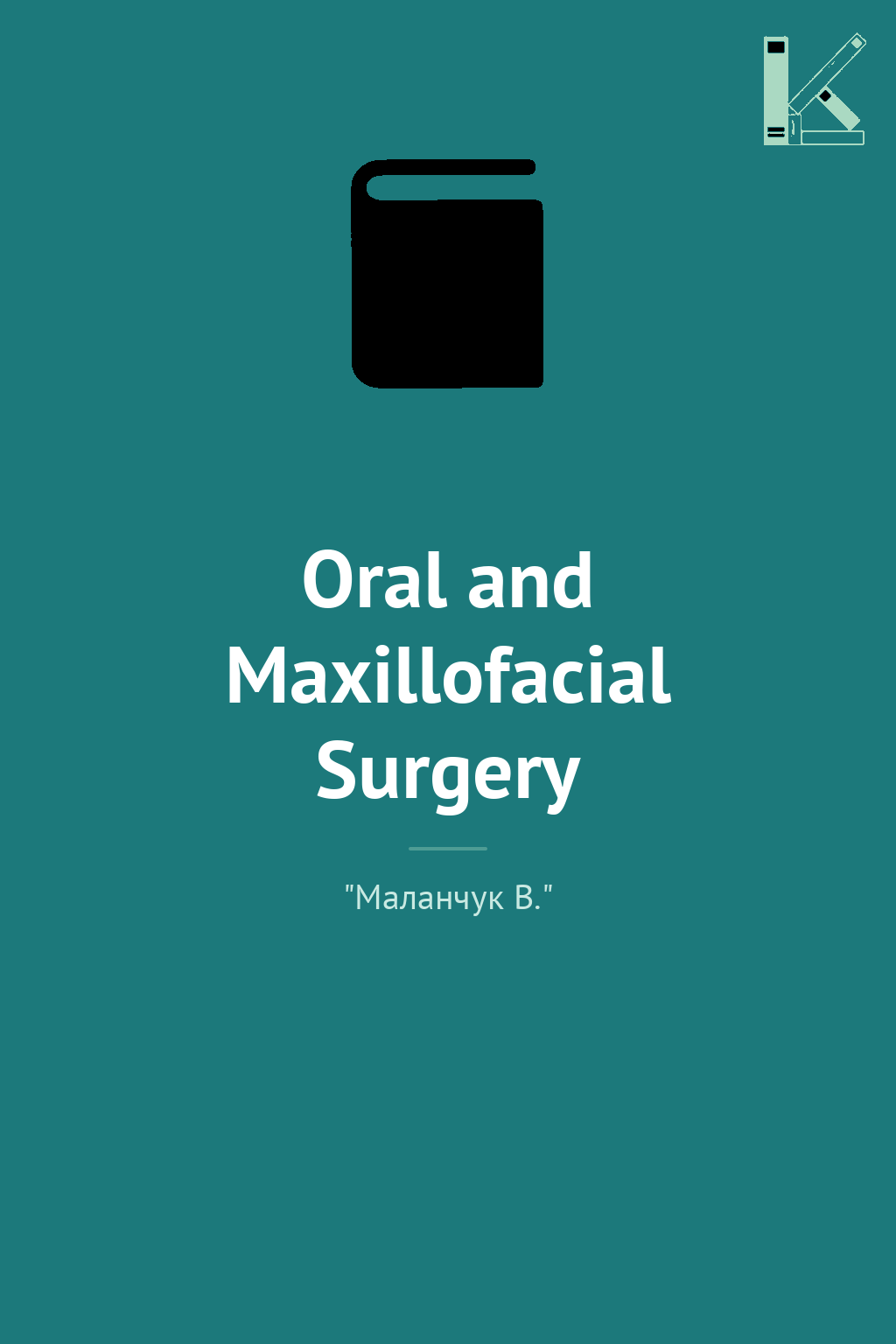 Oral and Maxillofacial Surgery