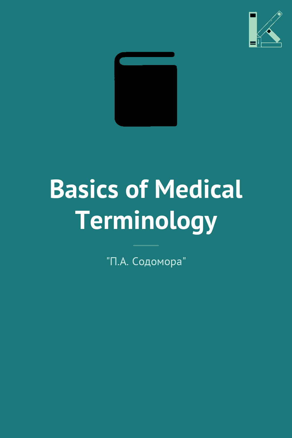 Basics of Medical Terminology