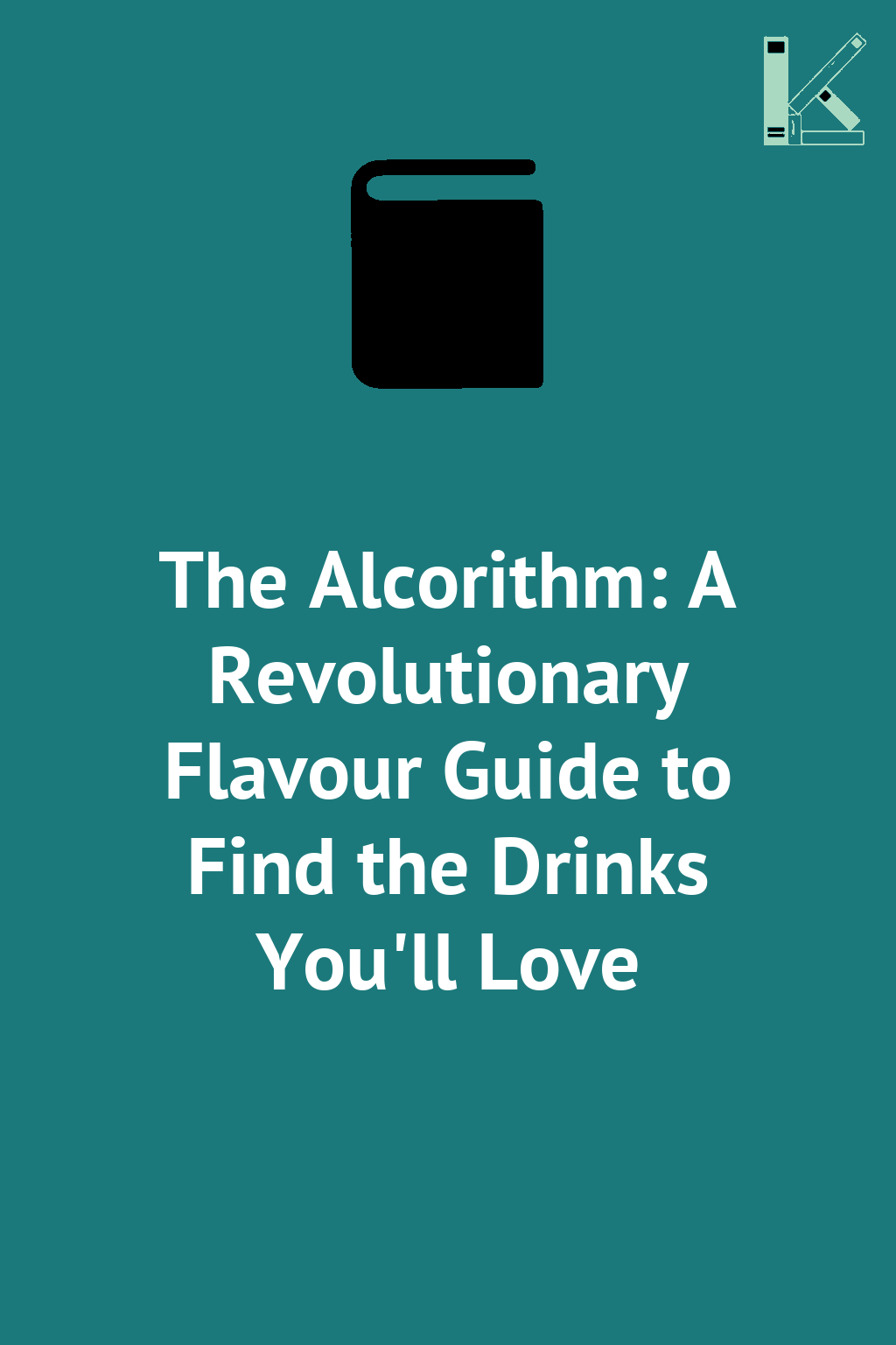 The Alcorithm: A Revolutionary Flavour Guide to Find...
