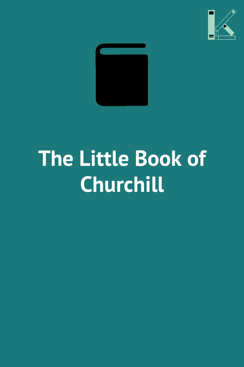 The Little Book of Churchill