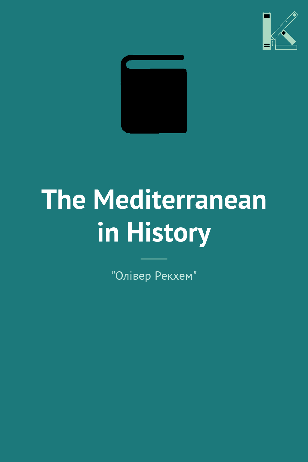 The Mediterranean in History