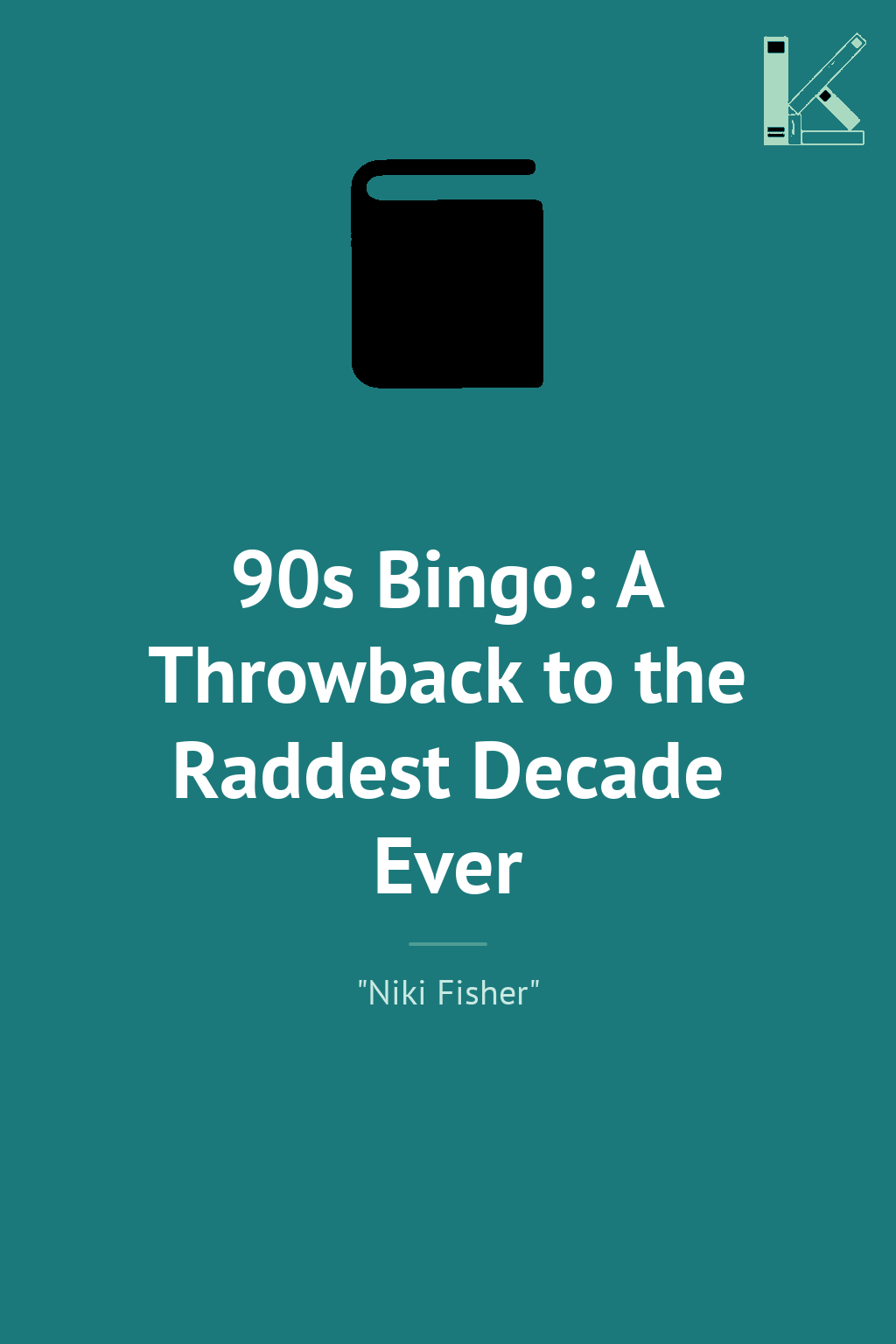 90s Bingo: A Throwback to the Raddest Decade Ever