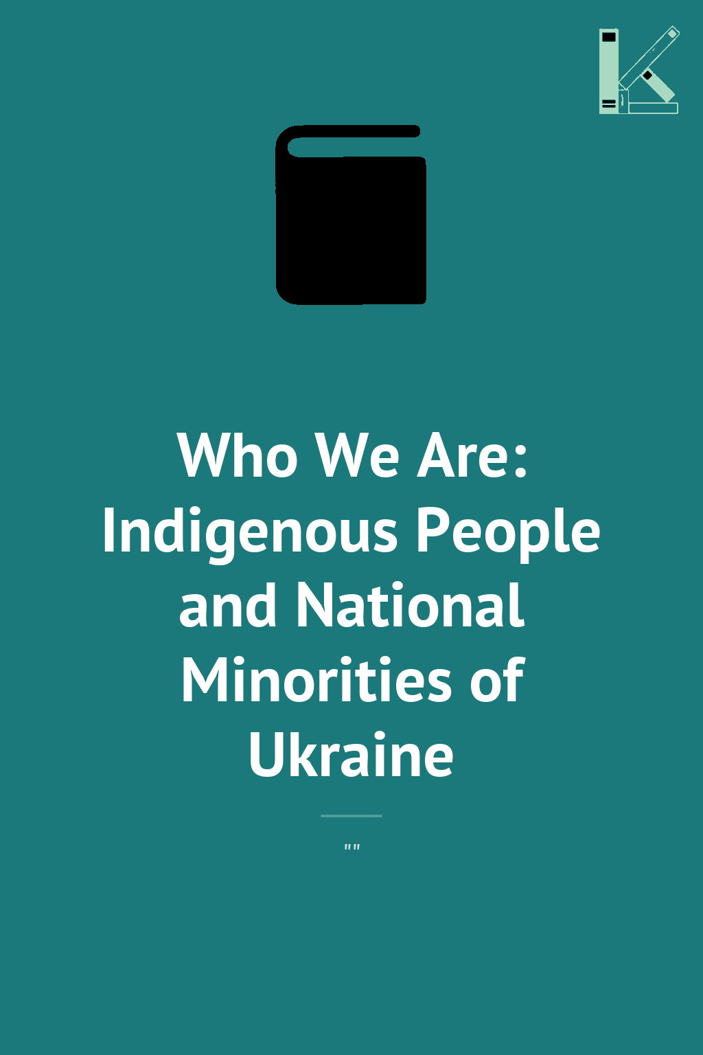 Who We Are: Indigenous People and National Minorities...