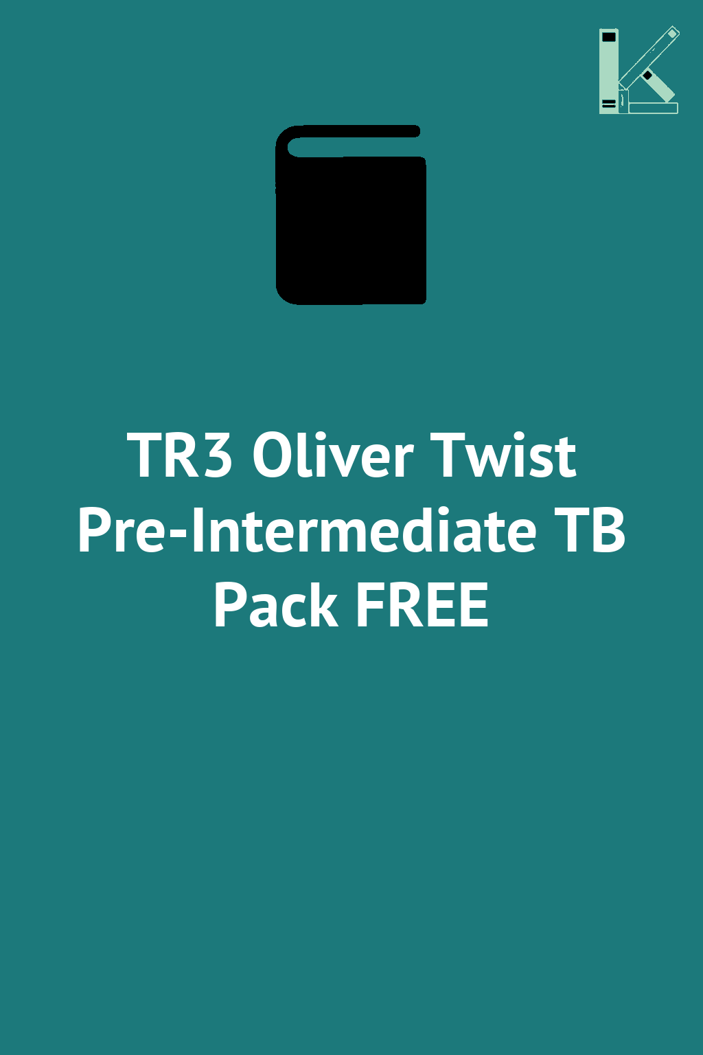 TR3 Oliver Twist Pre-Intermediate TB Pack FREE