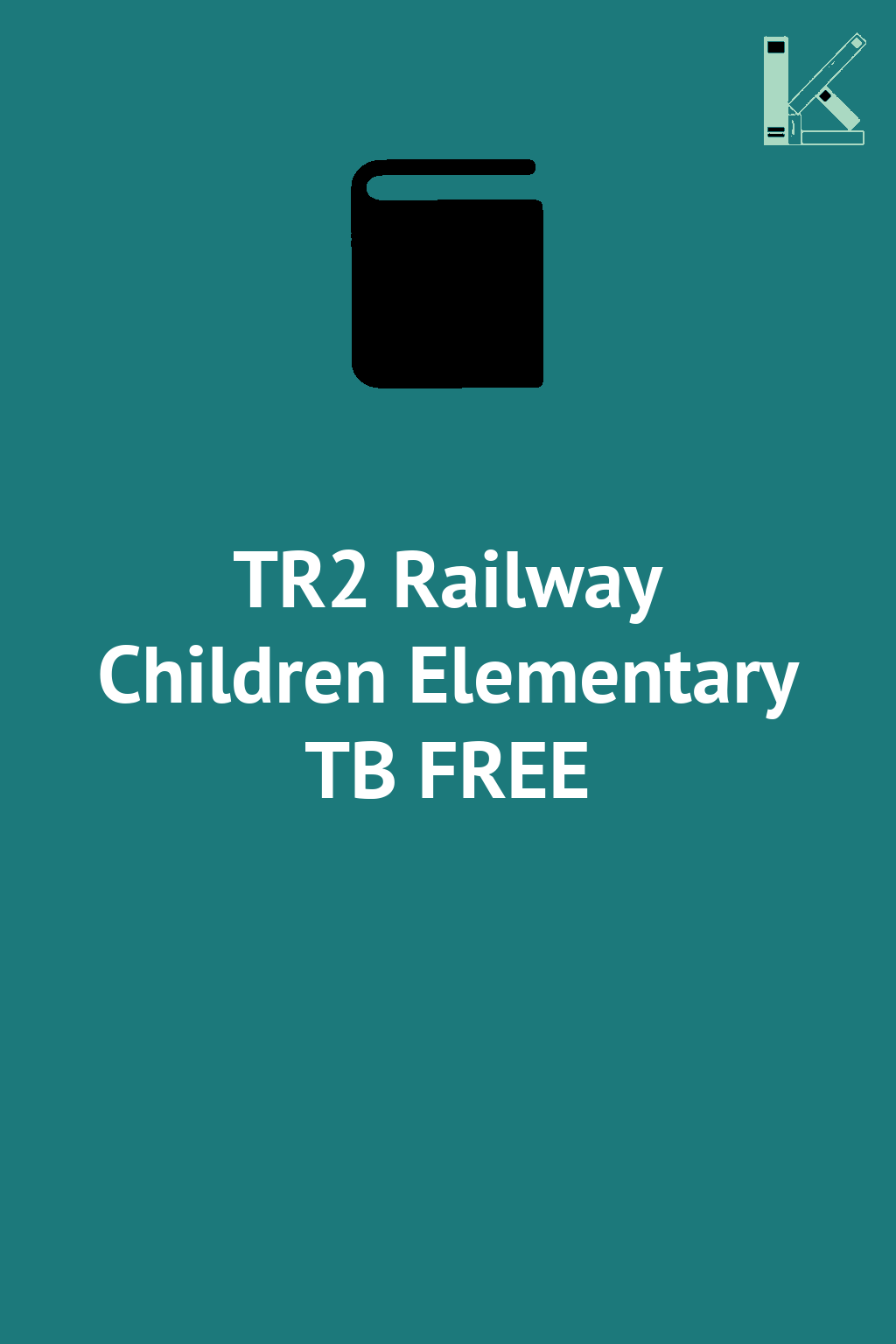 TR2 Railway Children Elementary TB FREE