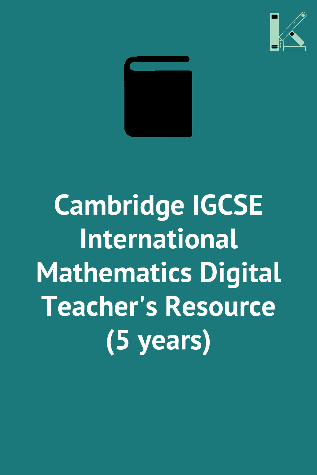 Cambridge IGCSE International Mathematics Digital Teacher's...