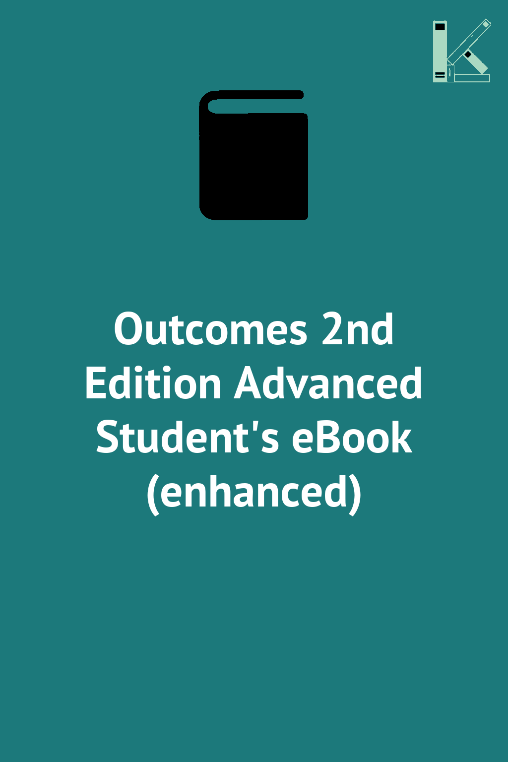 Outcomes 2nd Edition Advanced Student's eBook (enhanced)