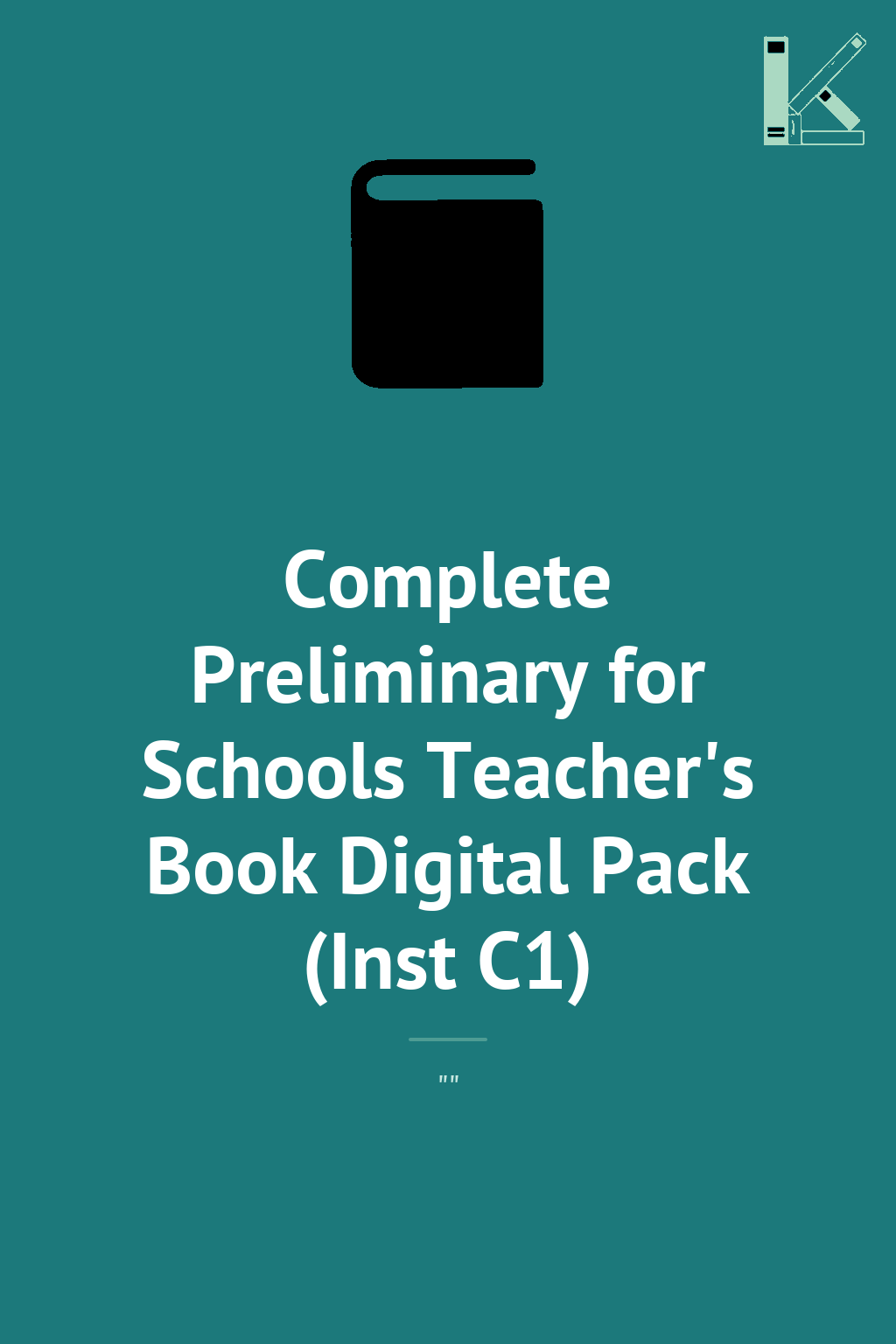 Complete Preliminary for Schools Teacher's Book Digital...