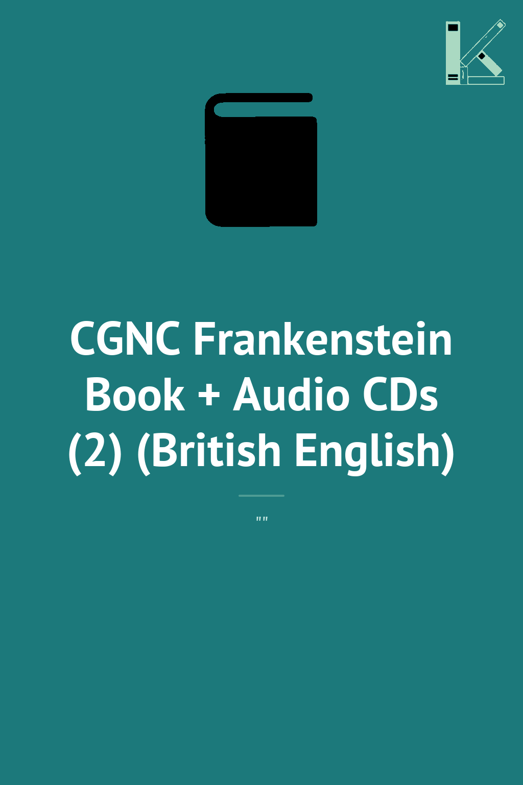 CGNC Frankenstein Book + Audio CDs (2) (British English)