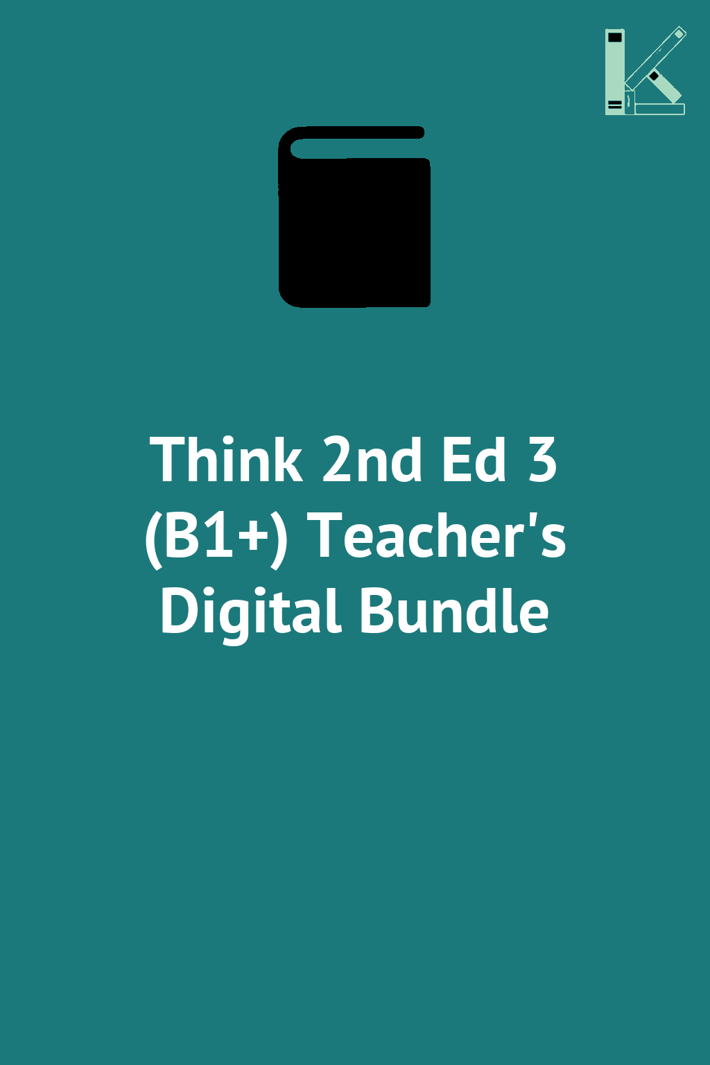 Think 2nd Ed 3 (B1+) Teacher's Digital Bundle