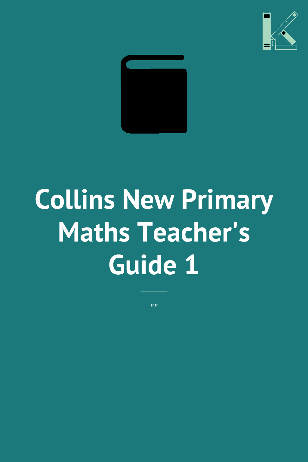 Collins New Primary Maths Teacher's Guide 1