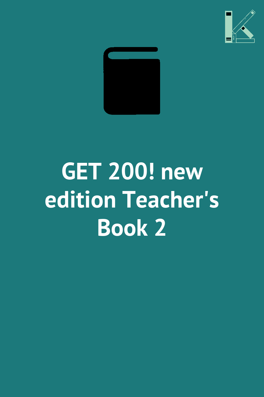 GET 200! new edition Teacher's Book 2