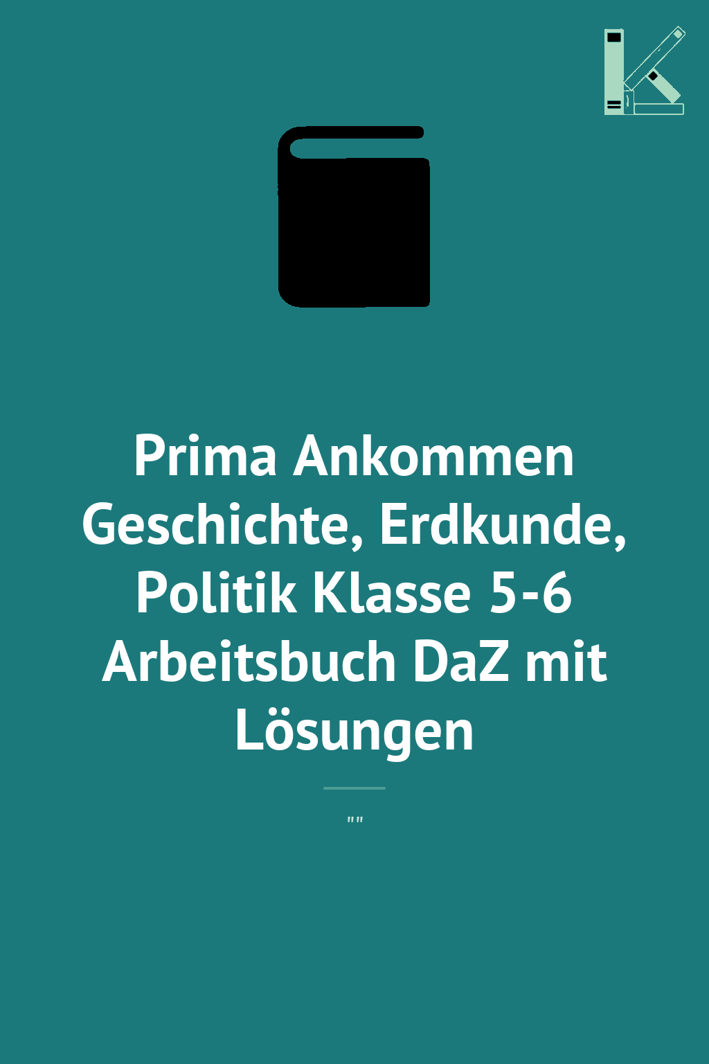 Prima Ankommen Geschichte, Erdkunde, Politik Klasse...