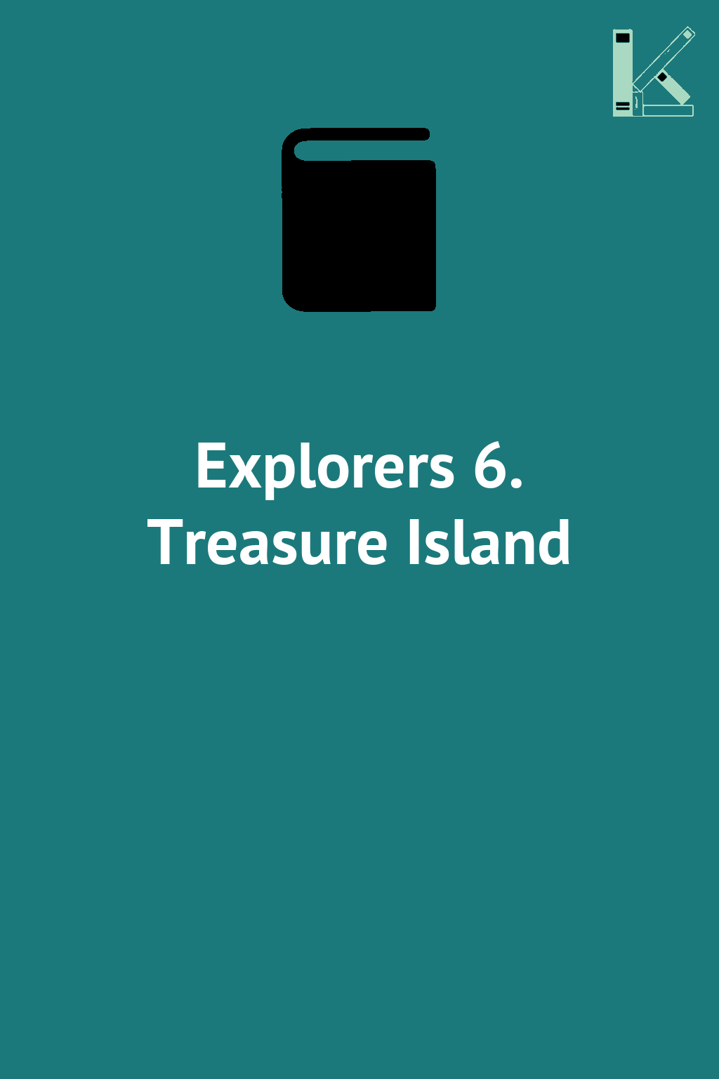 Explorers 6. Treasure Island