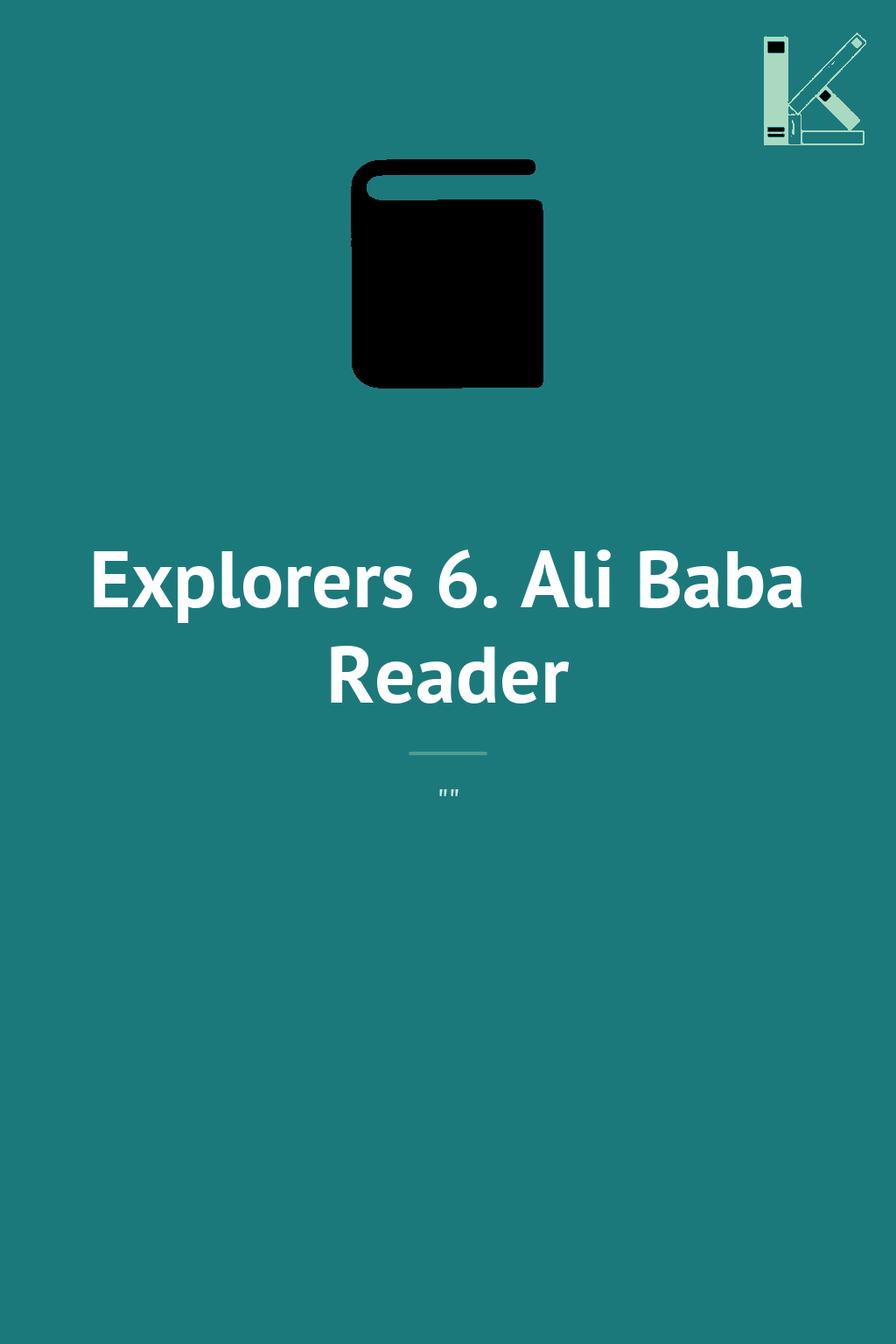Explorers 6. Ali Baba Reader