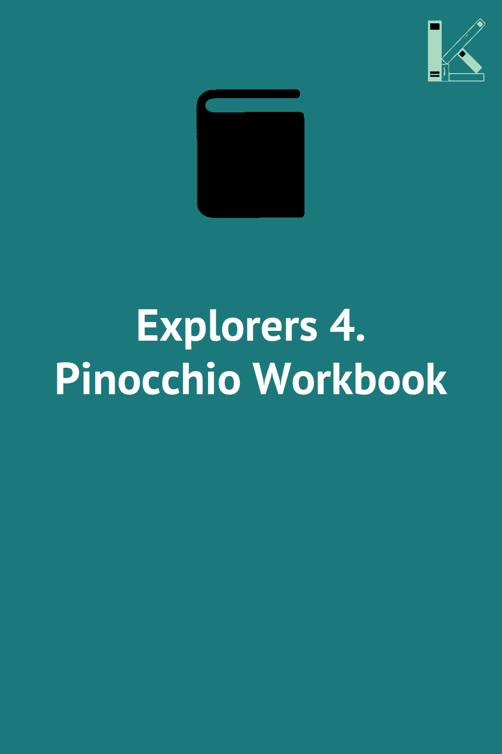 Explorers 4. Pinocchio Workbook