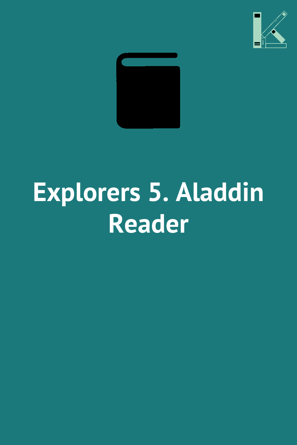 Explorers 5. Aladdin Reader