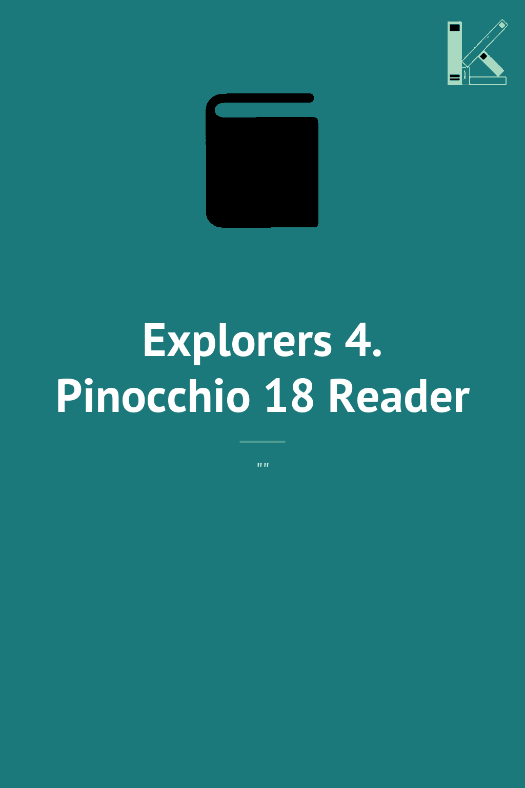Explorers 4. Pinocchio 18 Reader