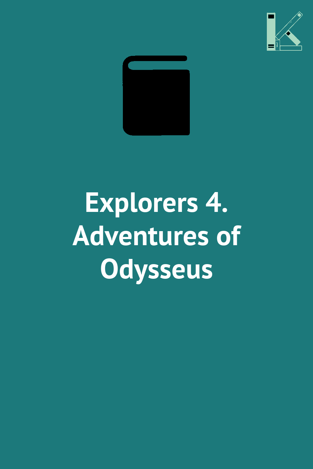 Explorers 4. Adventures of Odysseus