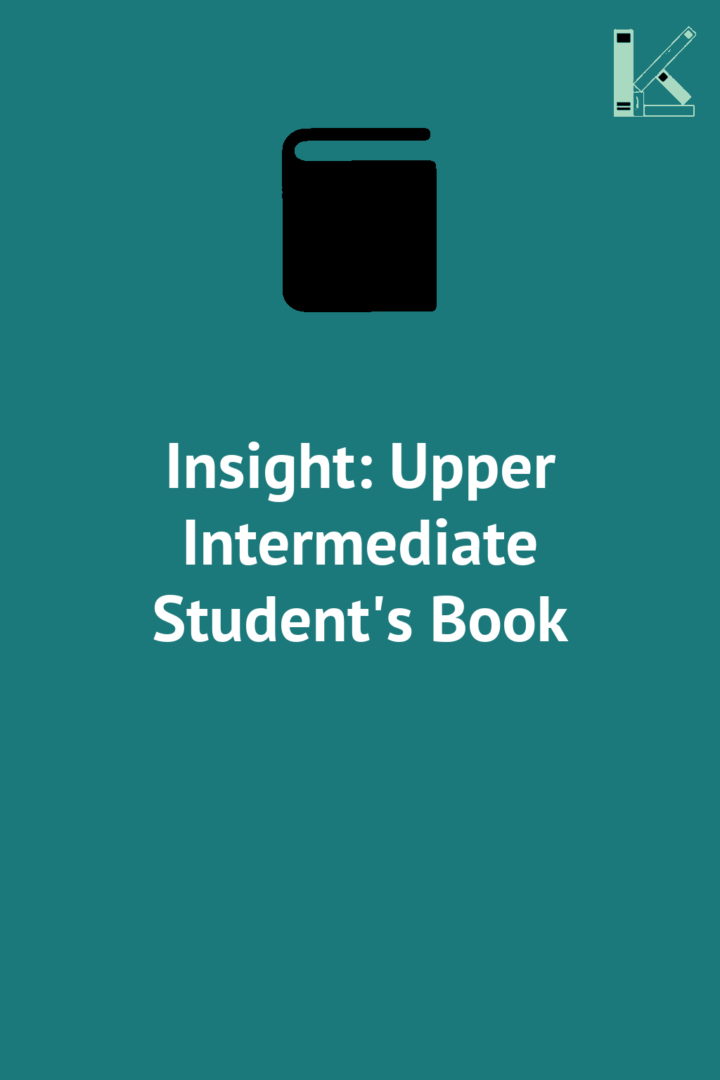 Insight: Upper Intermediate Student's Book