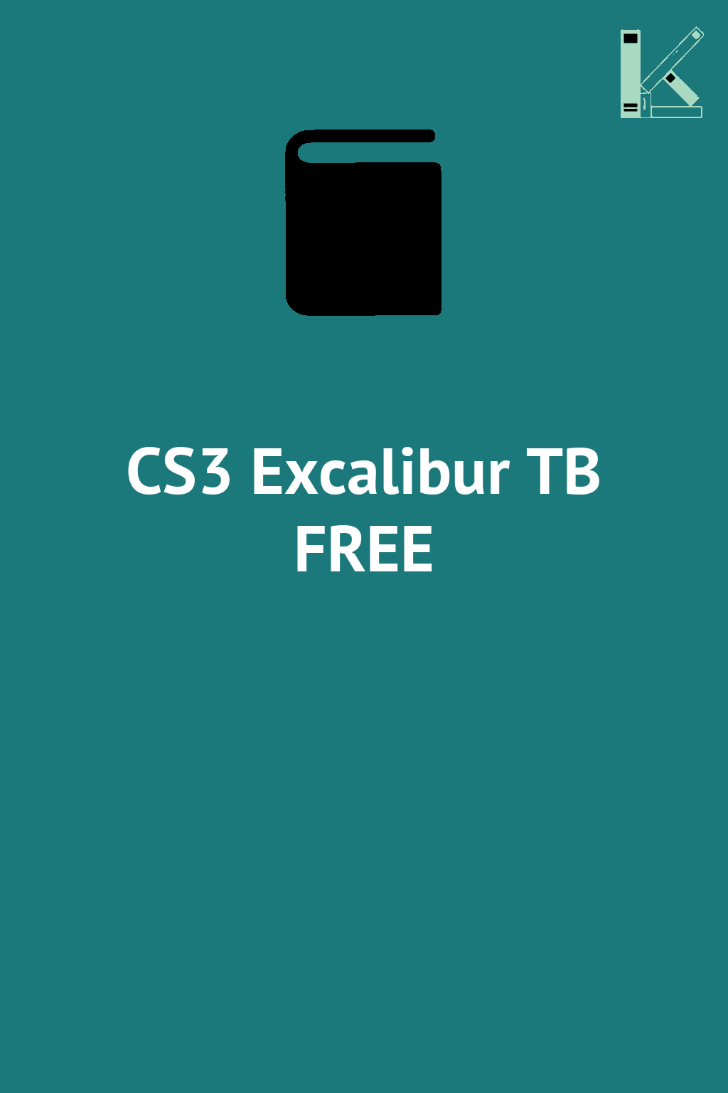 CS3 Excalibur TB FREE