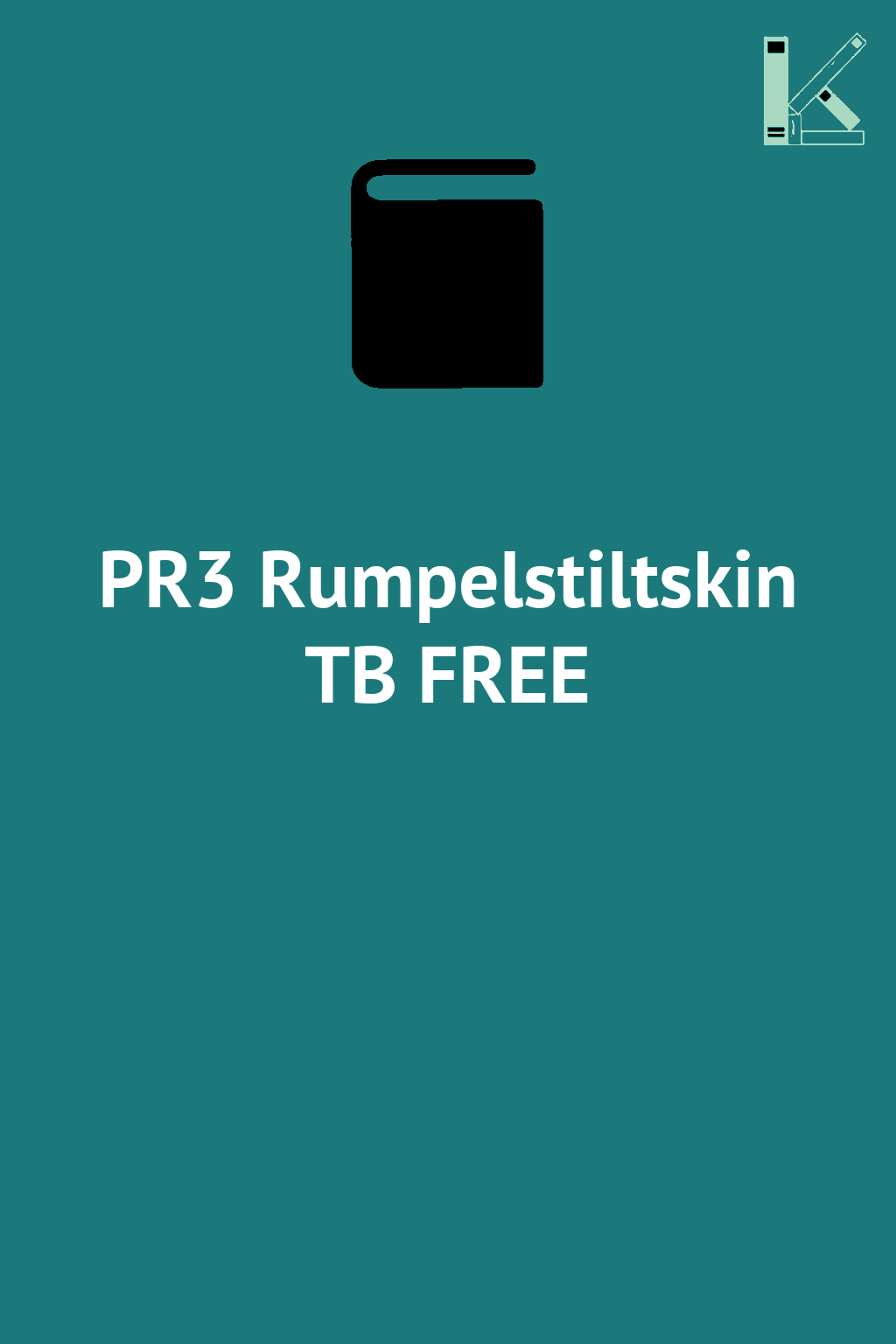 PR3 Rumpelstiltskin TB FREE