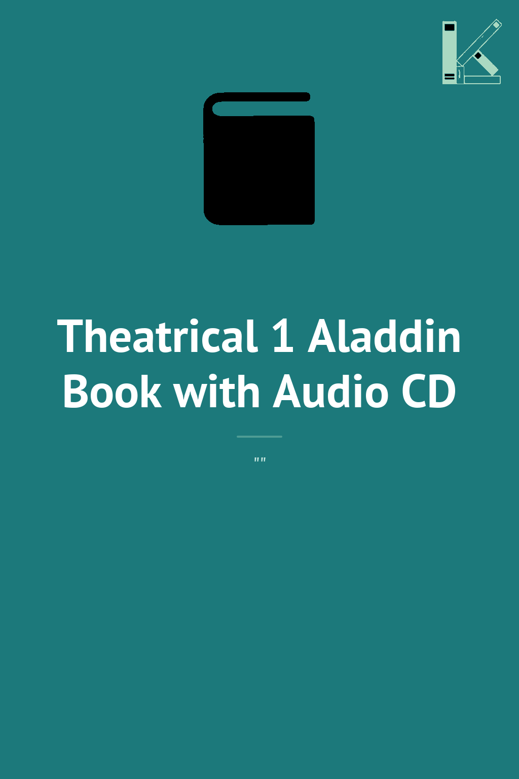 Theatrical 1 Aladdin Book with Audio CD