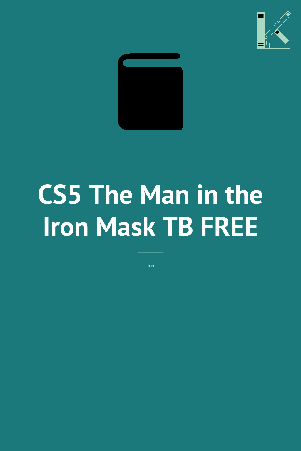 CS5 The Man in the Iron Mask TB FREE