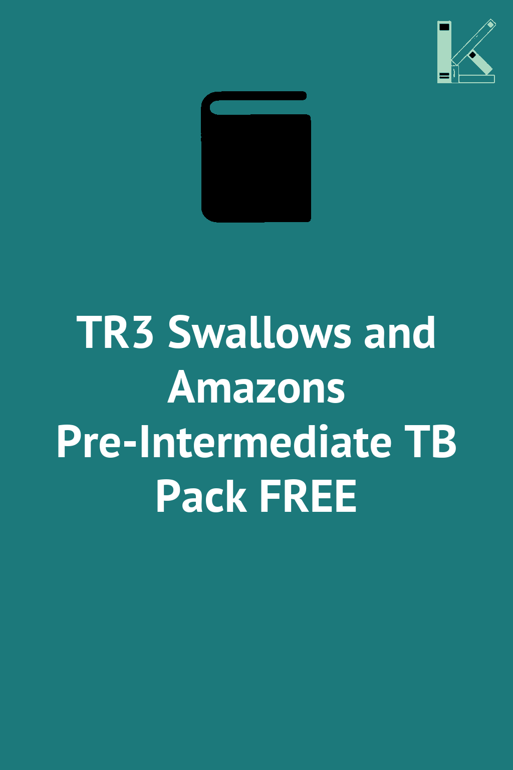 TR3 Swallows and Amazons Pre-Intermediate TB Pack FREE