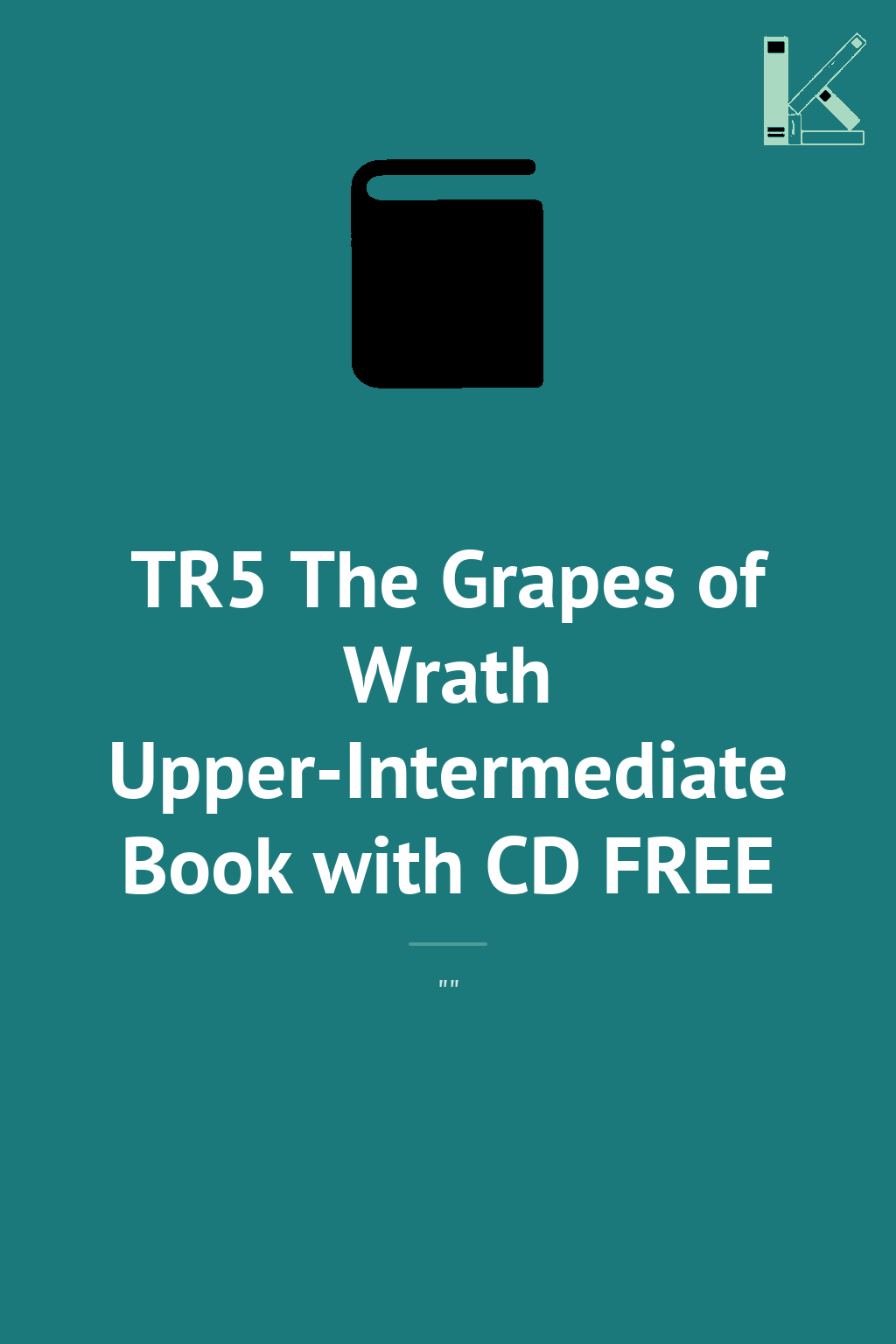 TR5 The Grapes of Wrath Upper-Intermediate Book with...