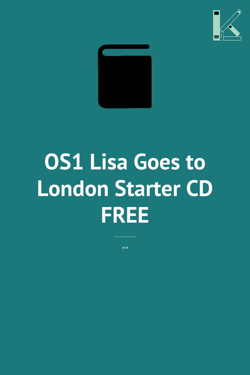 OS1 Lisa Goes to London Starter CD FREE