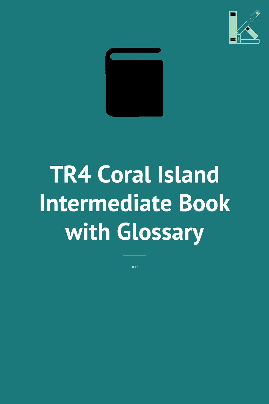 TR4 Coral Island Intermediate Book with Glossary