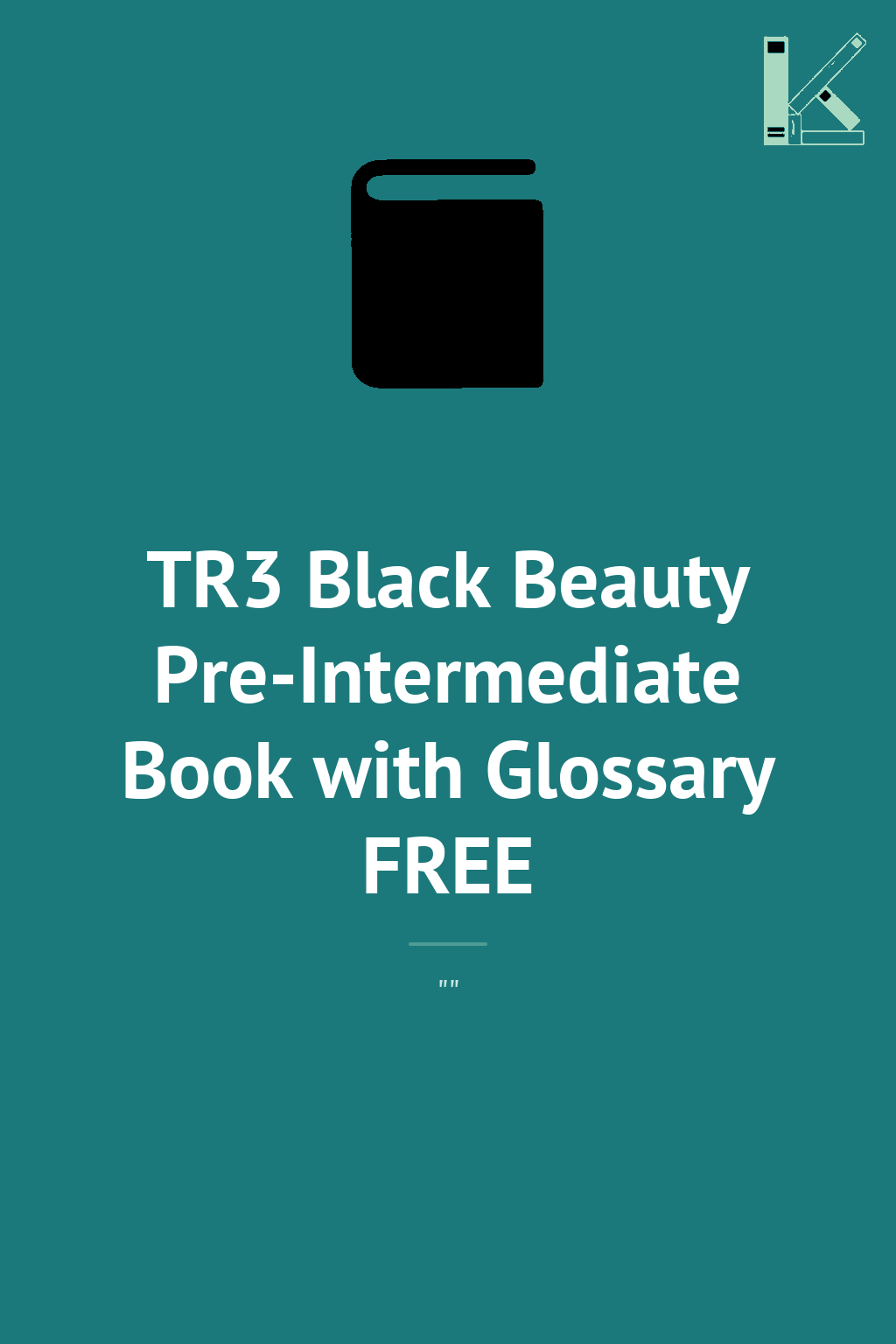 TR3 Black Beauty Pre-Intermediate Book with Glossary...
