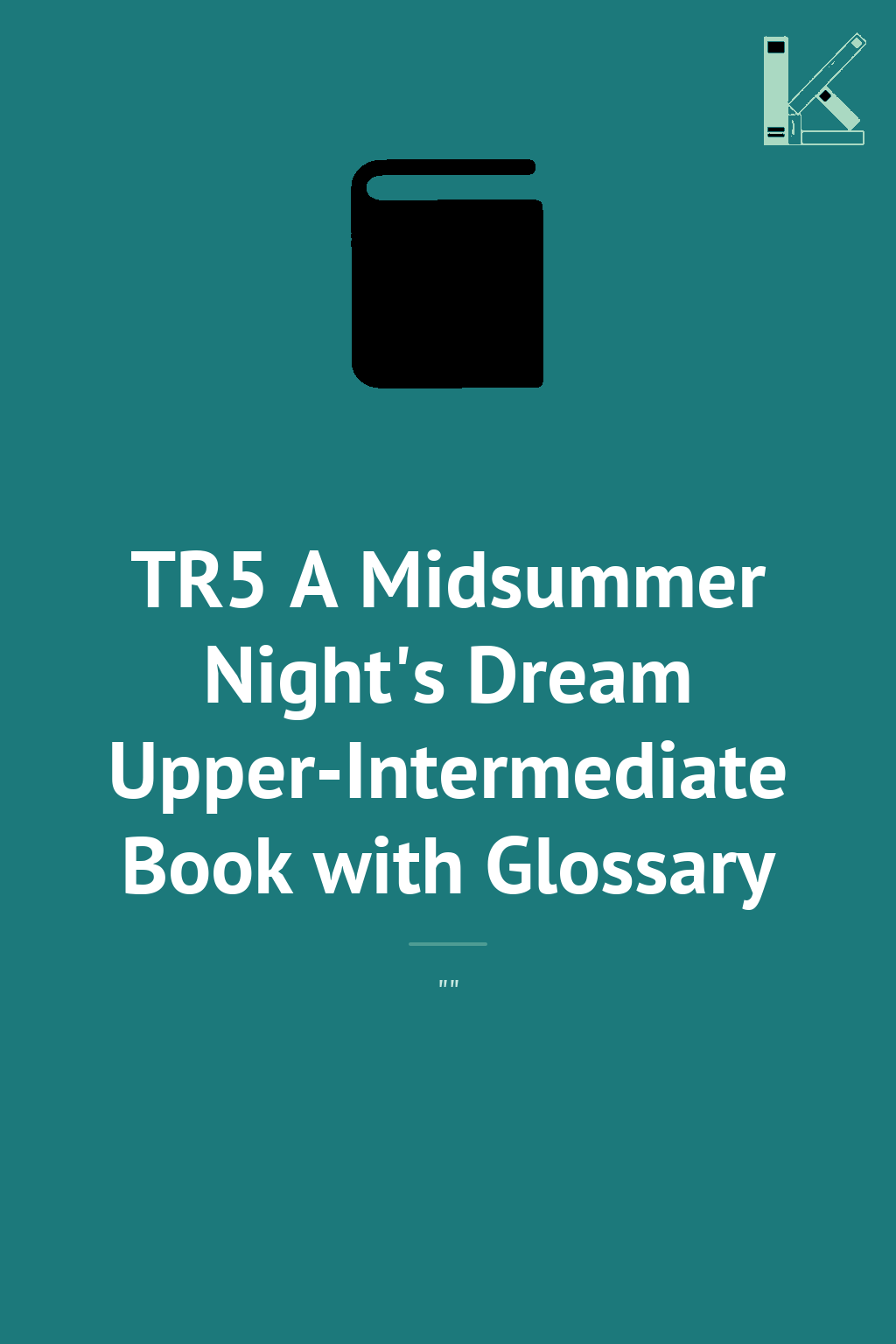 TR5 A Midsummer Night's Dream Upper-Intermediate Book...