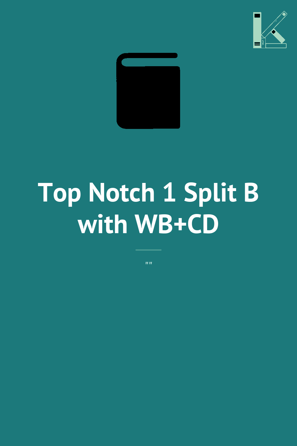 Top Notch 1 Split B with WB+CD