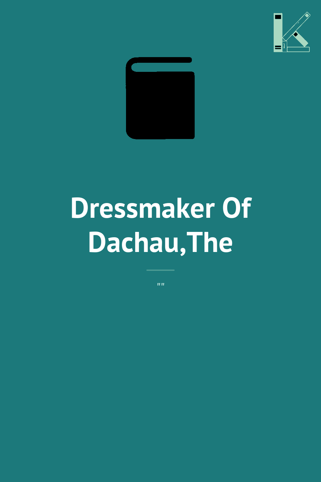 Dressmaker Of Dachau,The