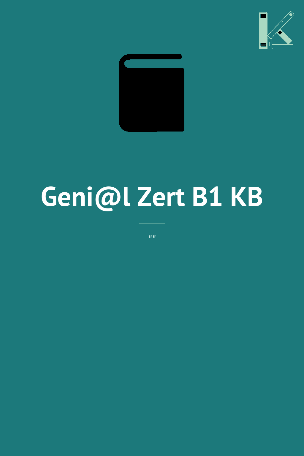 Geni@l Zert B1 KB