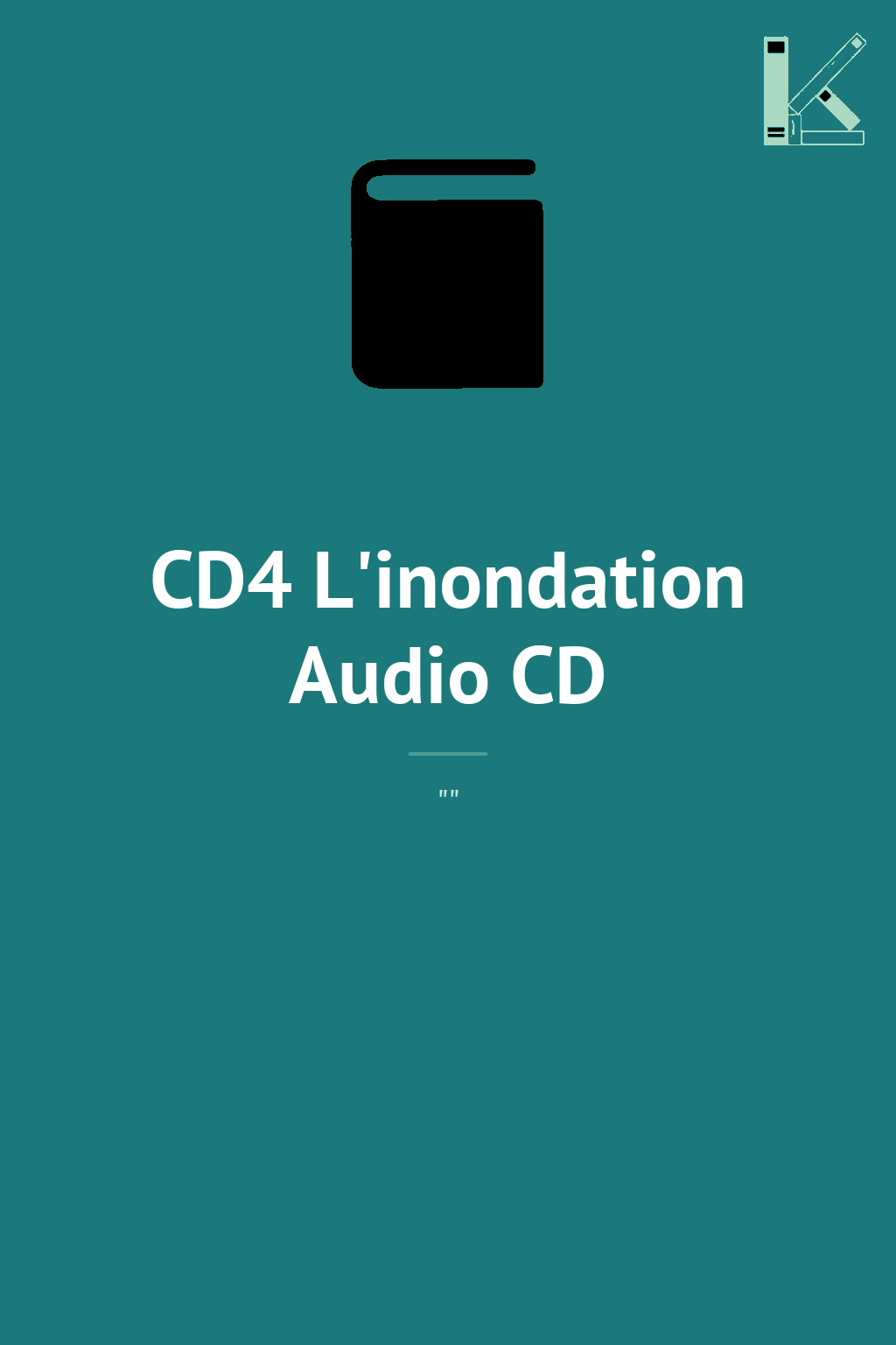 CD4 L'inondation Audio CD