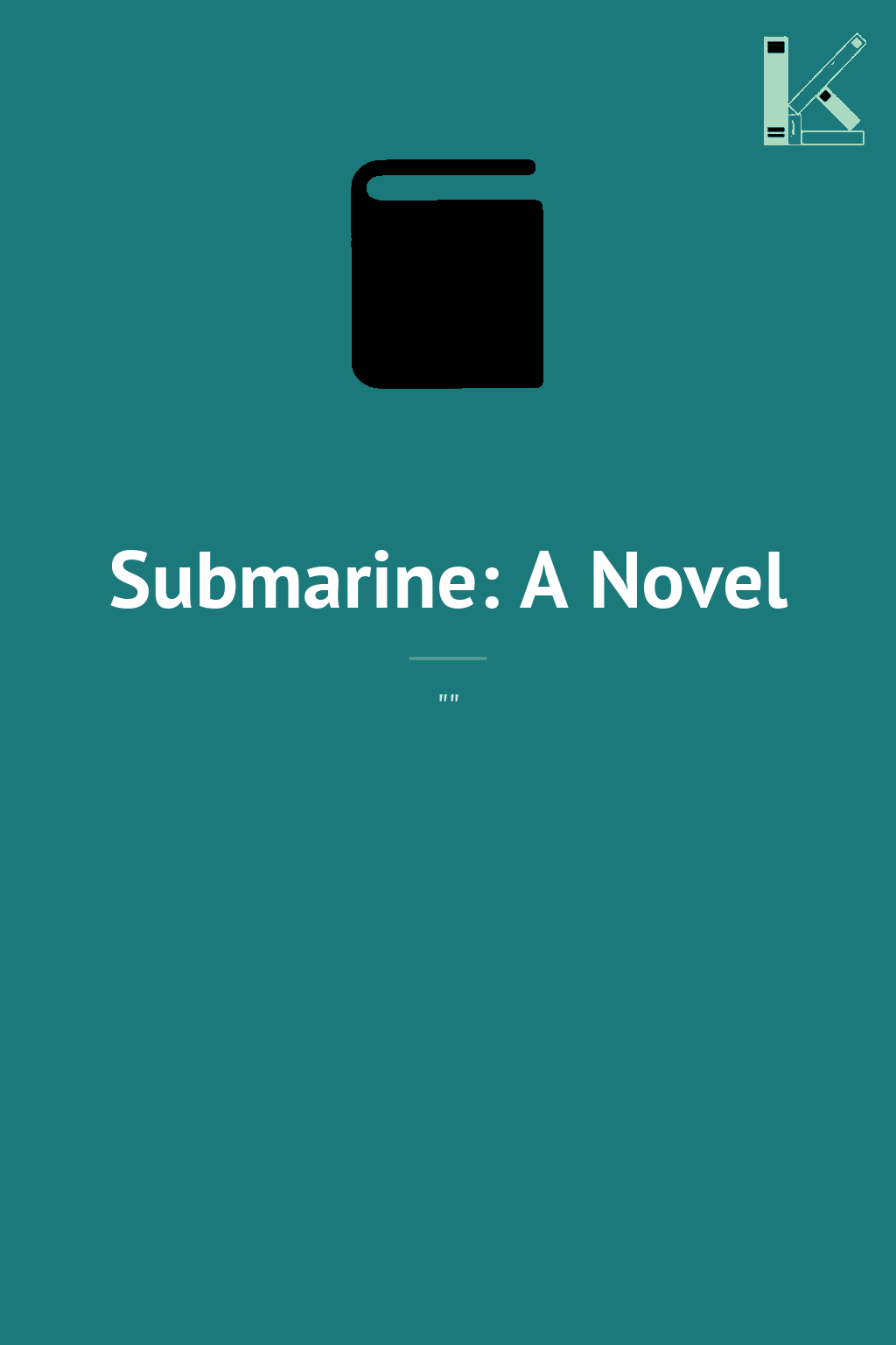 Submarine: A Novel