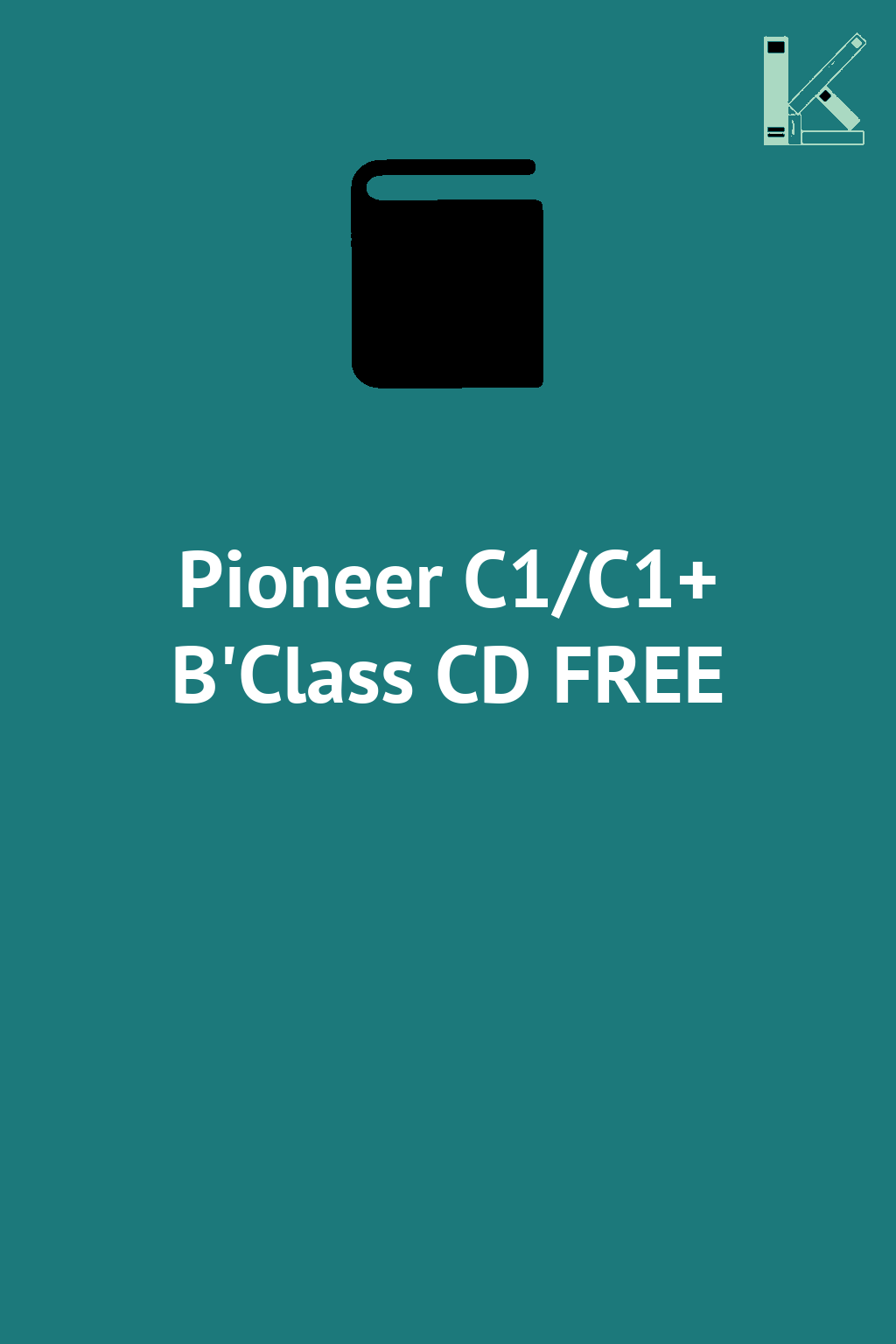 Pioneer C1/C1+ B'Class CD FREE