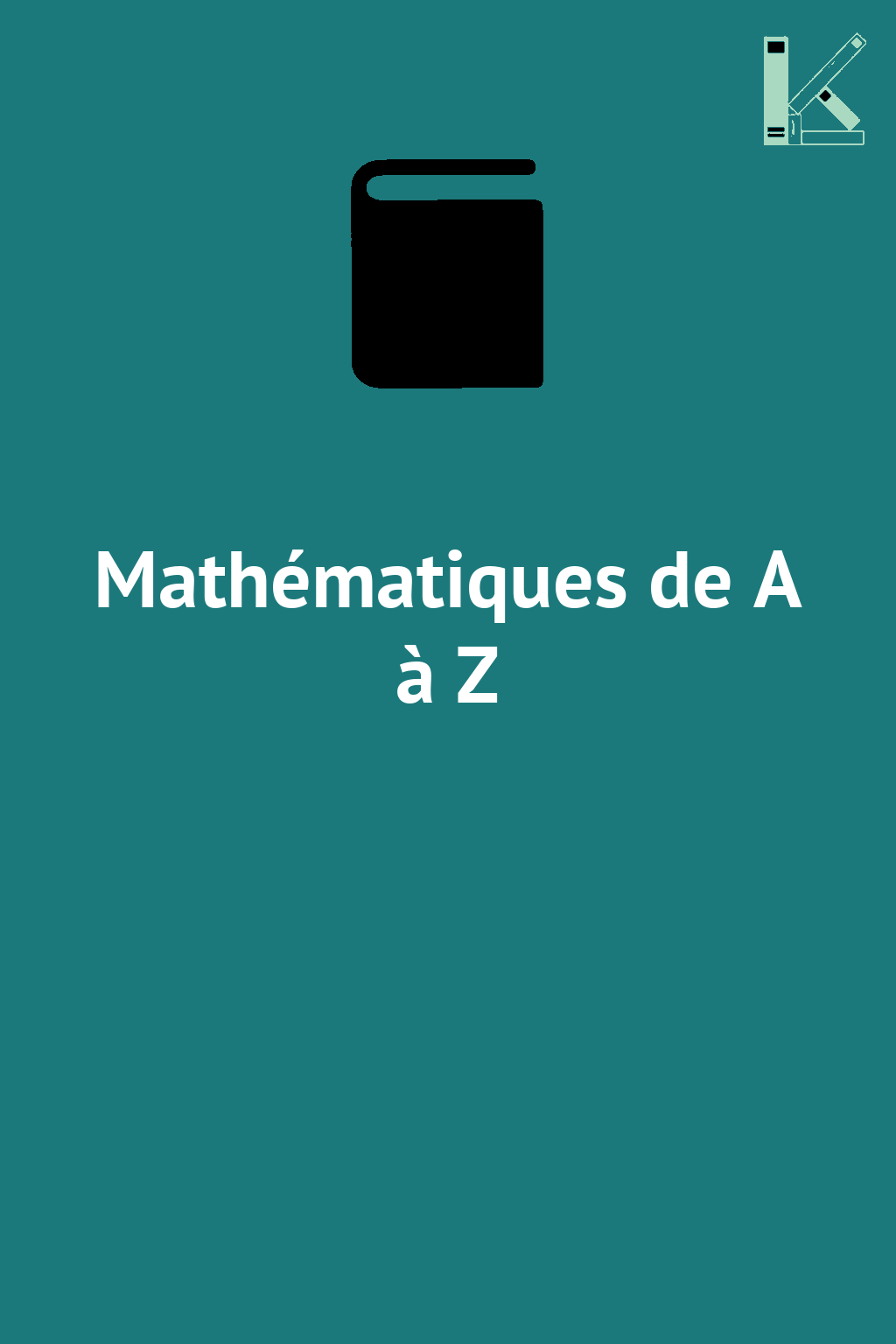 Mathématiques de A à Z