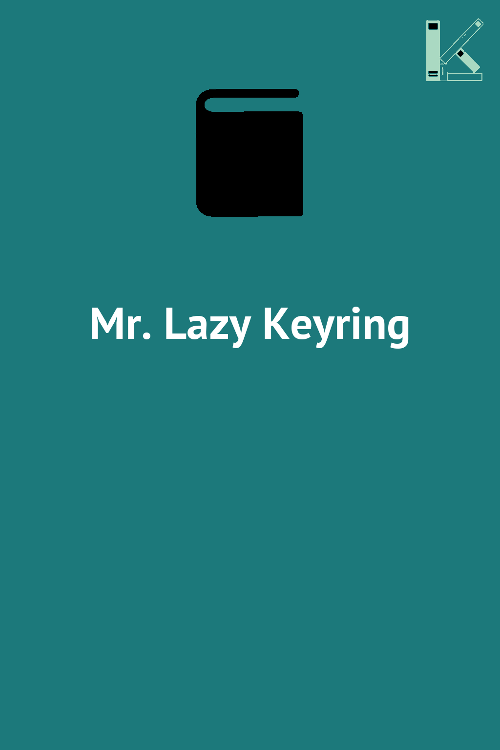 Mr. Lazy Keyring