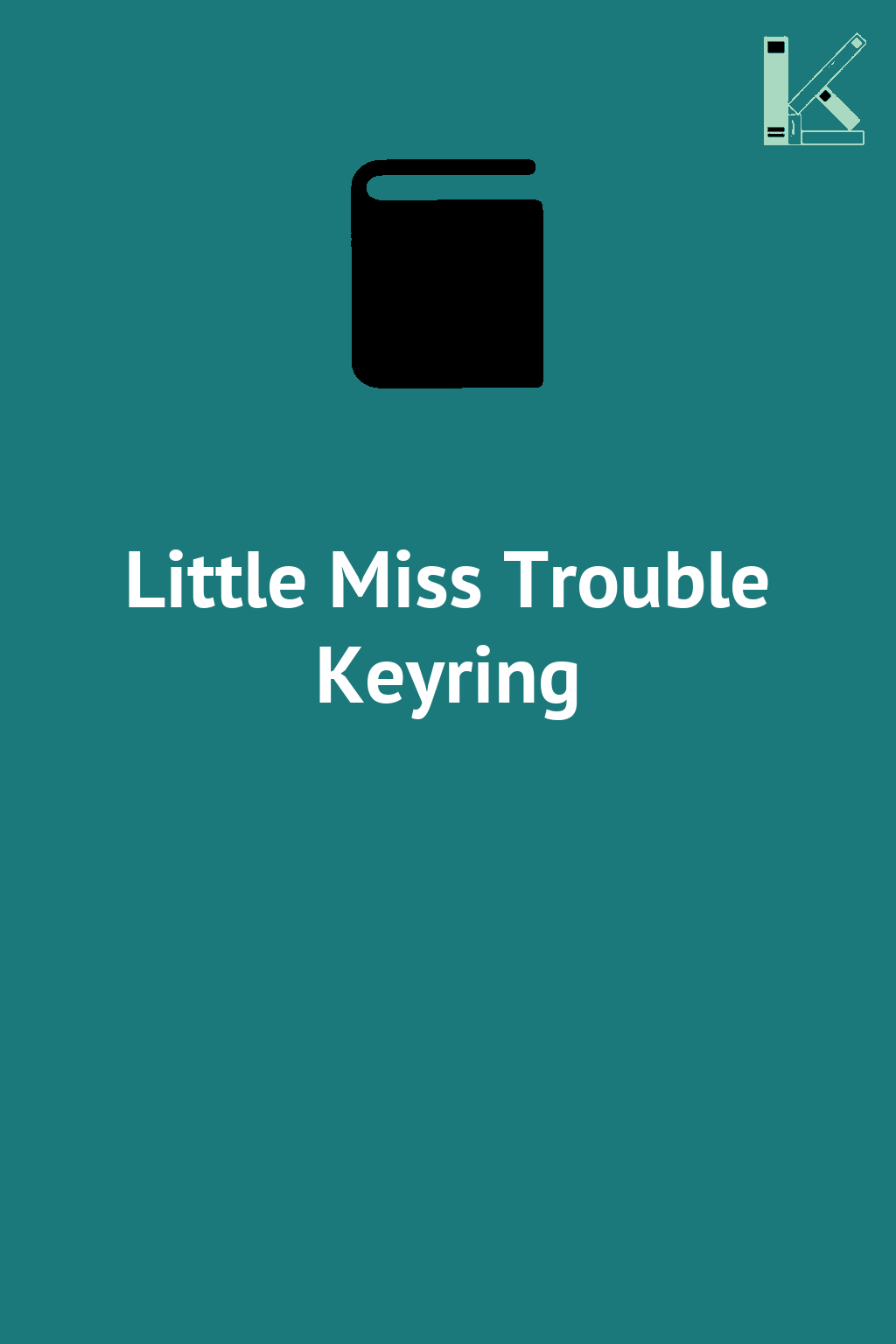 Little Miss Trouble Keyring