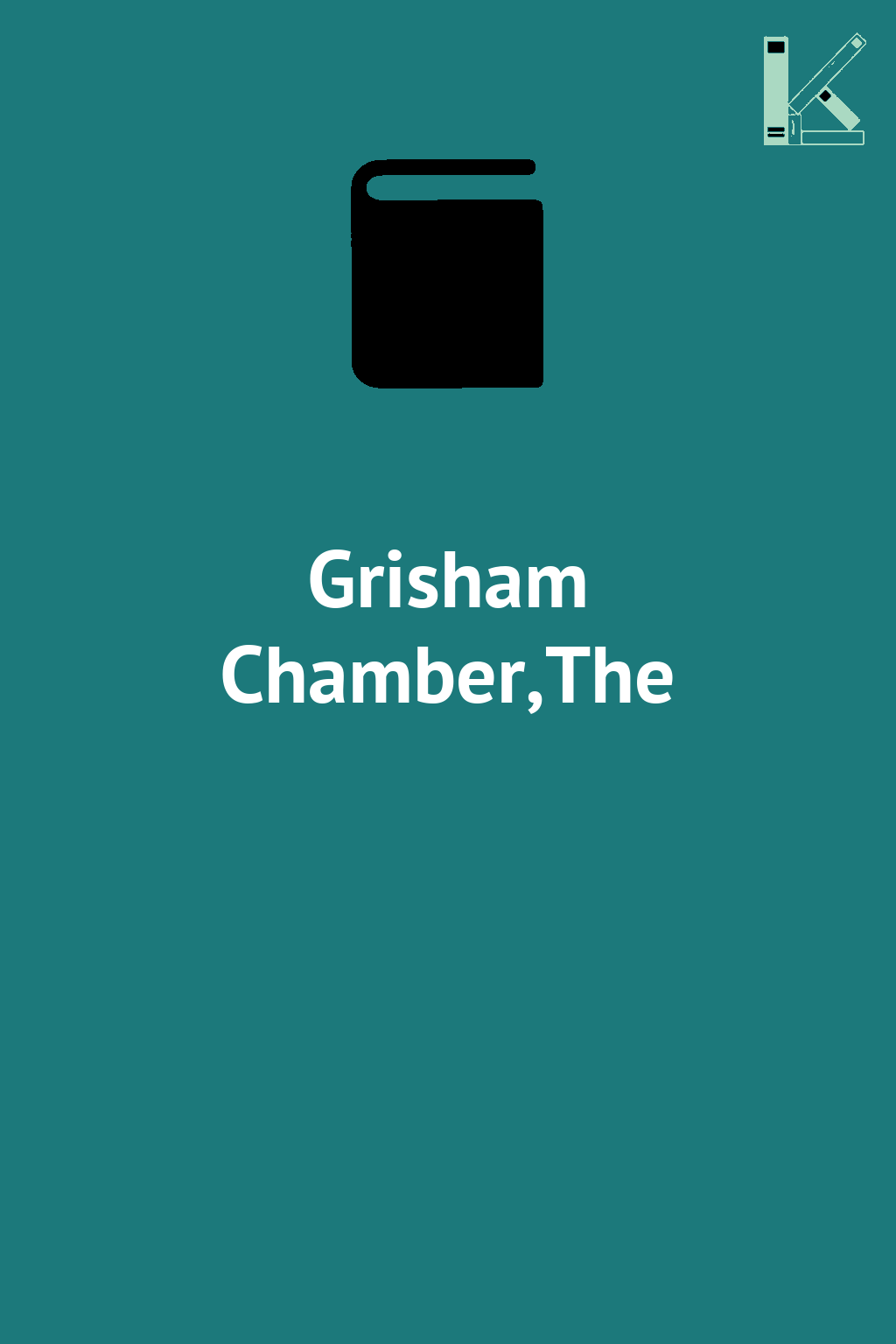 Grisham Chamber,The