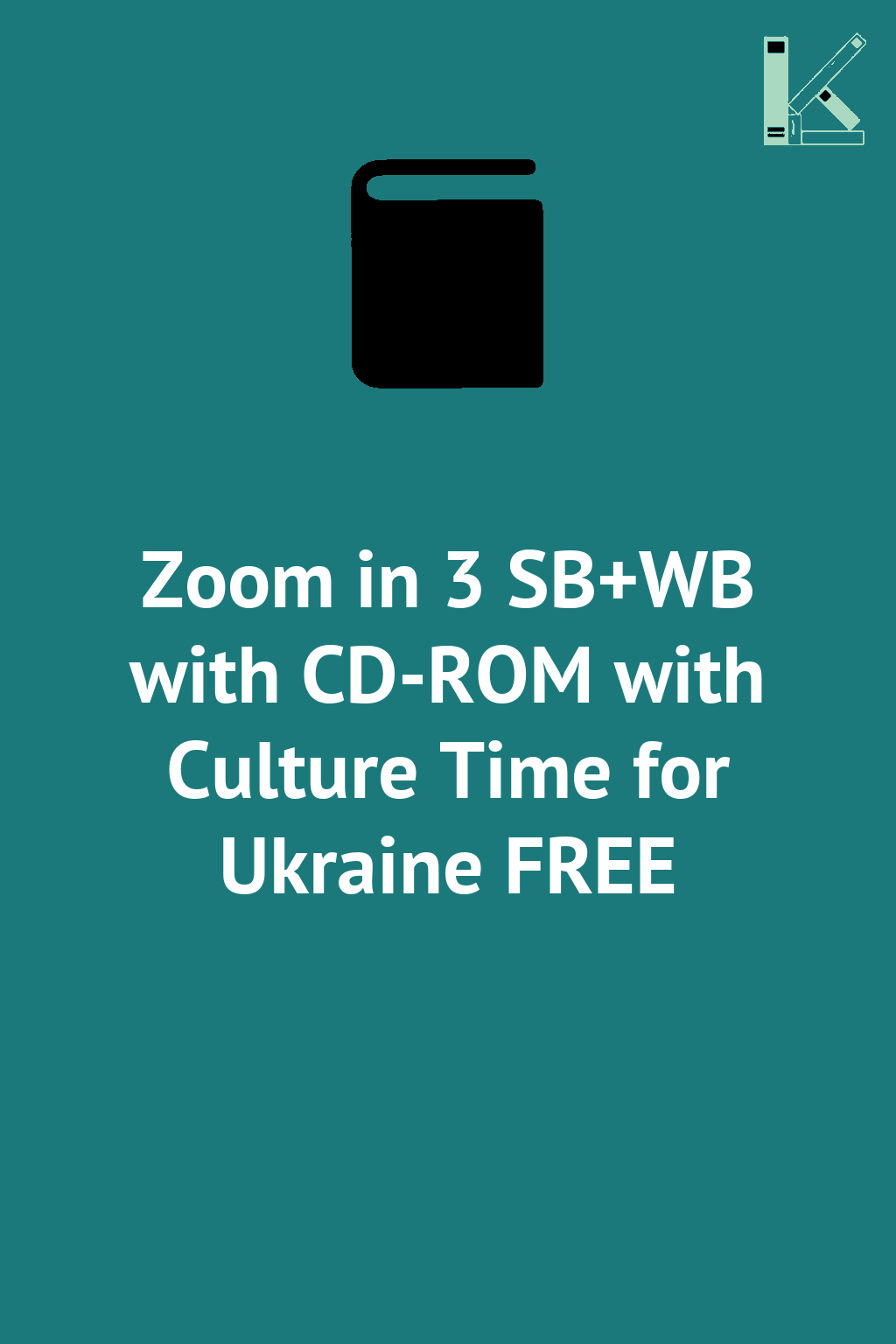 Zoom in 3 SB+WB with CD-ROM with Culture Time for Ukraine...