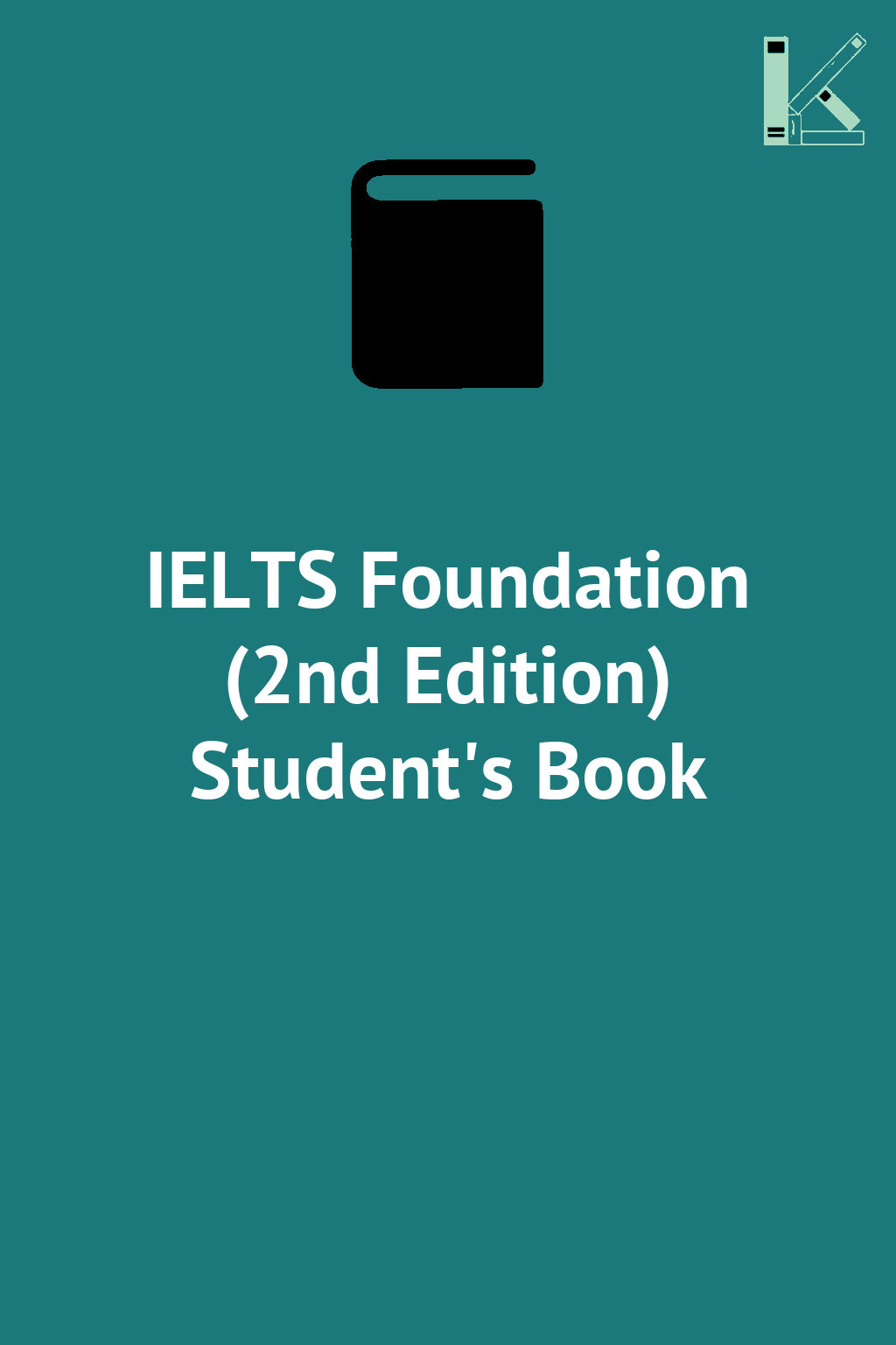 IELTS Foundation (2nd Edition) Student's Book